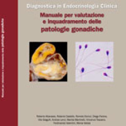 04_MANUALE PER VALUTAZIONE E INQUADRAMENTO DELLE PATOLOGIE GONADICHE (2009)